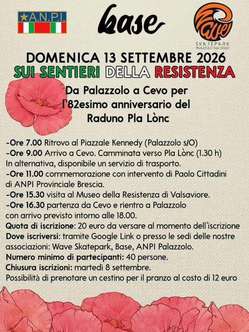 SUI SENTIERI DELLA RESISTENZA Da Palazzolo a Cevo per l’82° anniversario del Raduno Pla Lònc