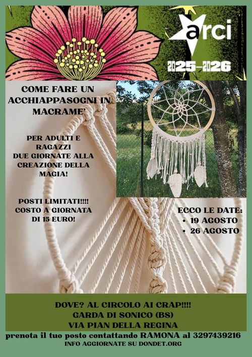 ACCHIAPPASOGNI IN MACRAME'